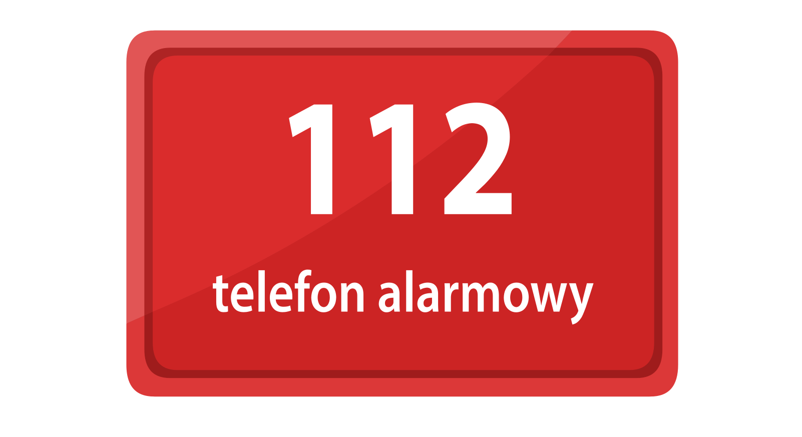 Zdjęcie przedstawia czerwoną tablicę z białym numerem 112. Pod numerem napis - telefon alarmowy.