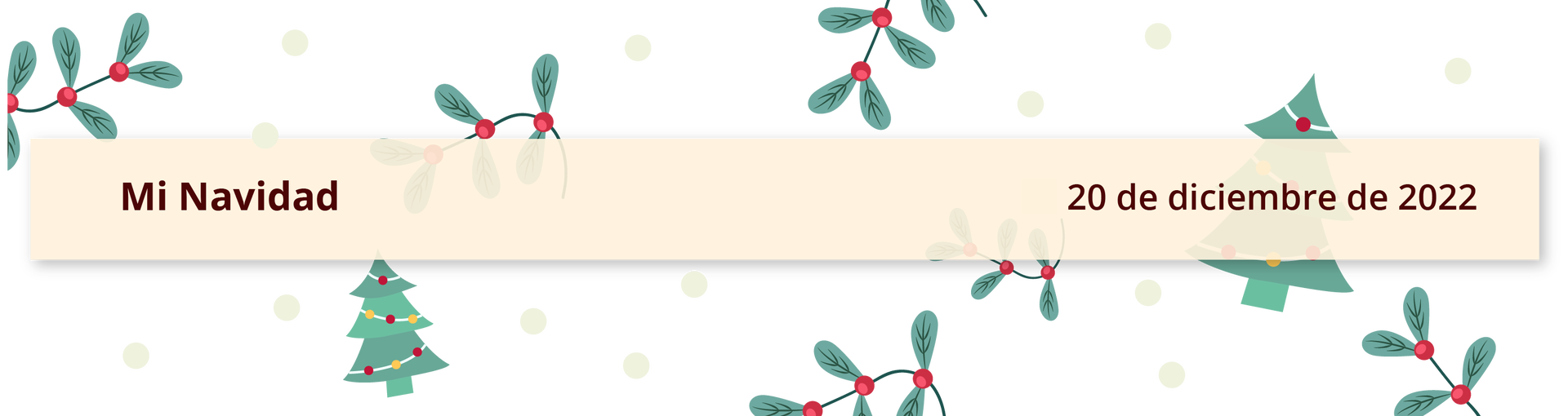Ilustracja jest nagłówkiem bloga, ozdobionym świątecznymi rysunkami. Zawiera tytuł: Mi navidad oraz datę el veinte de diciembre de dos mil veinitdos. 
