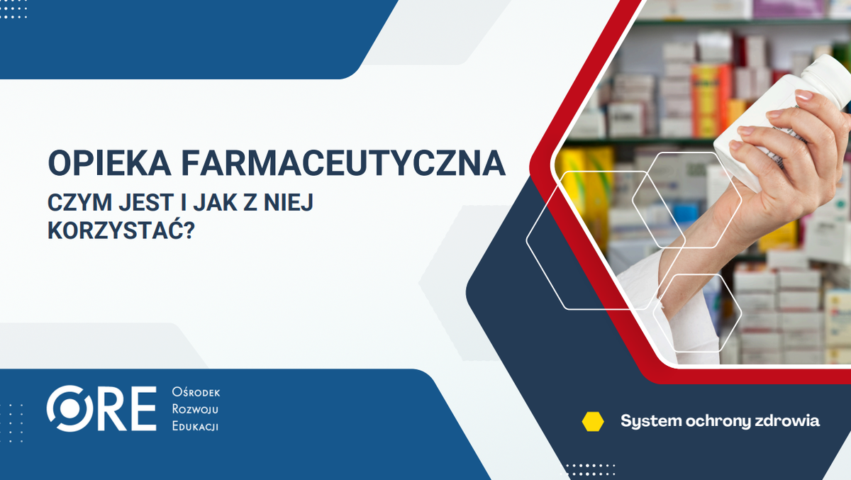 Pobierz plik: prez_Opieka farmaceutyczna_czym jest i jak z niej korzystac.pdf