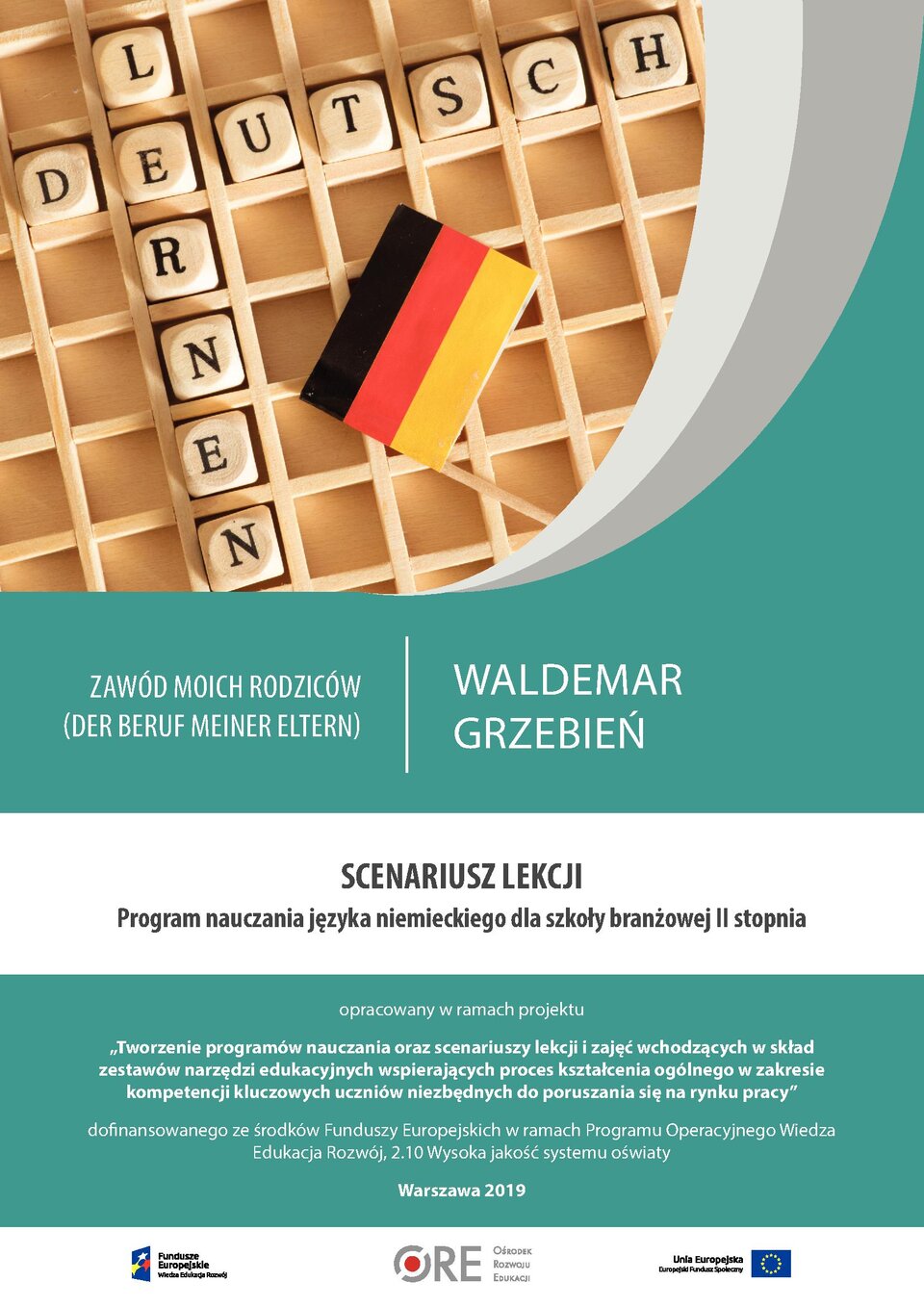 Pobierz plik: Scenariusz 5 SB II język niemiecki.pdf