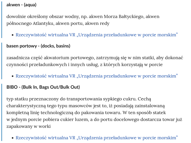 Zrzut ekranu przedstawia kilka pojęć ze Słownika. Konstrukcja jest następująca: pojęcie, poniżej jego wyjaśnienie, a pod nim znajduje się link, po którego kliknięciu użytkownik przenosi się do rozdziału w tym materiale, w którym dane pojęcie jest wykorzystywane. Linków może być jeden lub kilka, w zależności od tego, w ilu rozdziałach użyto pojęcia.