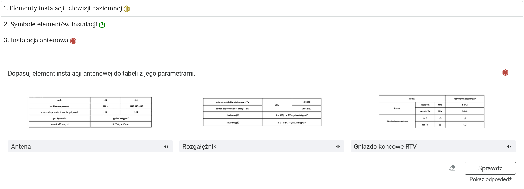 Grafika przedstawia przykładowy widok otwartej zakładki z zadaniem. Pod nazwą zakładki znajduje się polecenie. Pod poleceniem widać treść zadania. Zadanie polega na dopasowaniu podpisów do przedstawionych grafik. Na dole panelu znajduje się przycisk z napisem sprawdź a pod nim napis pokaż odpowiedź. Obok znajduje się rysunek gumki.