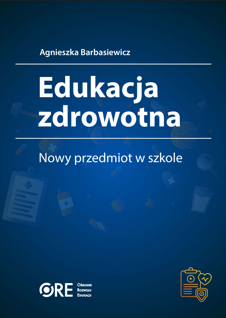 Pobierz plik: Edukacja zdrowotna_Nowy_przedmiot_w_szkole.pdf