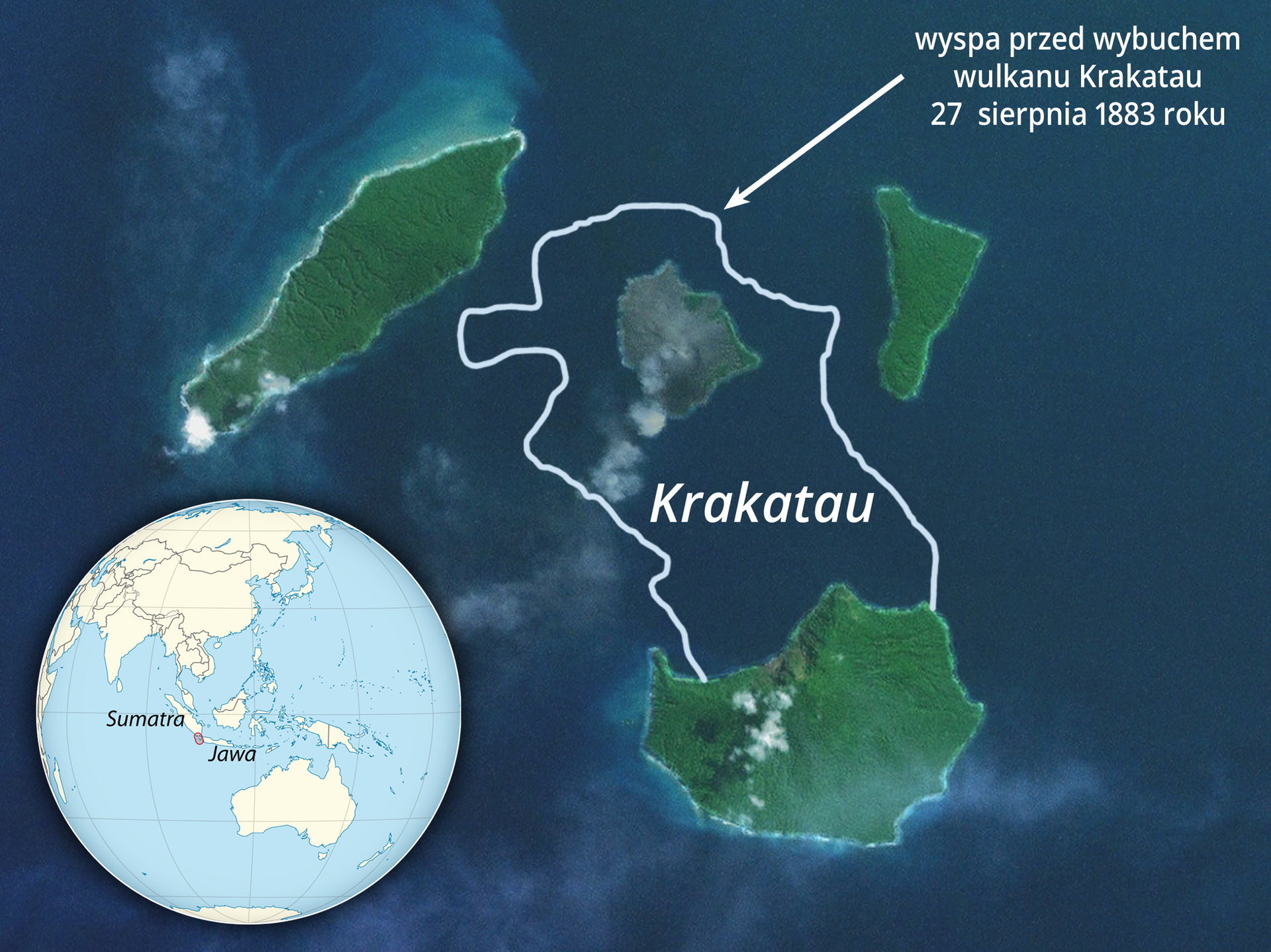 Zdjęcie satelitarne. Ciemnogranatowe morze. Kilka wysp porośniętych roślinnością. Biały kontur obejmujący dwie odległe wyspy. To kształt wyspy przed wybuchem wulkanu Krakatau. W lewym dolnym rogu miniatura globu z zaznaczoną lokalizacją sfotografowanego miejsca – Sumatra, Jawa.