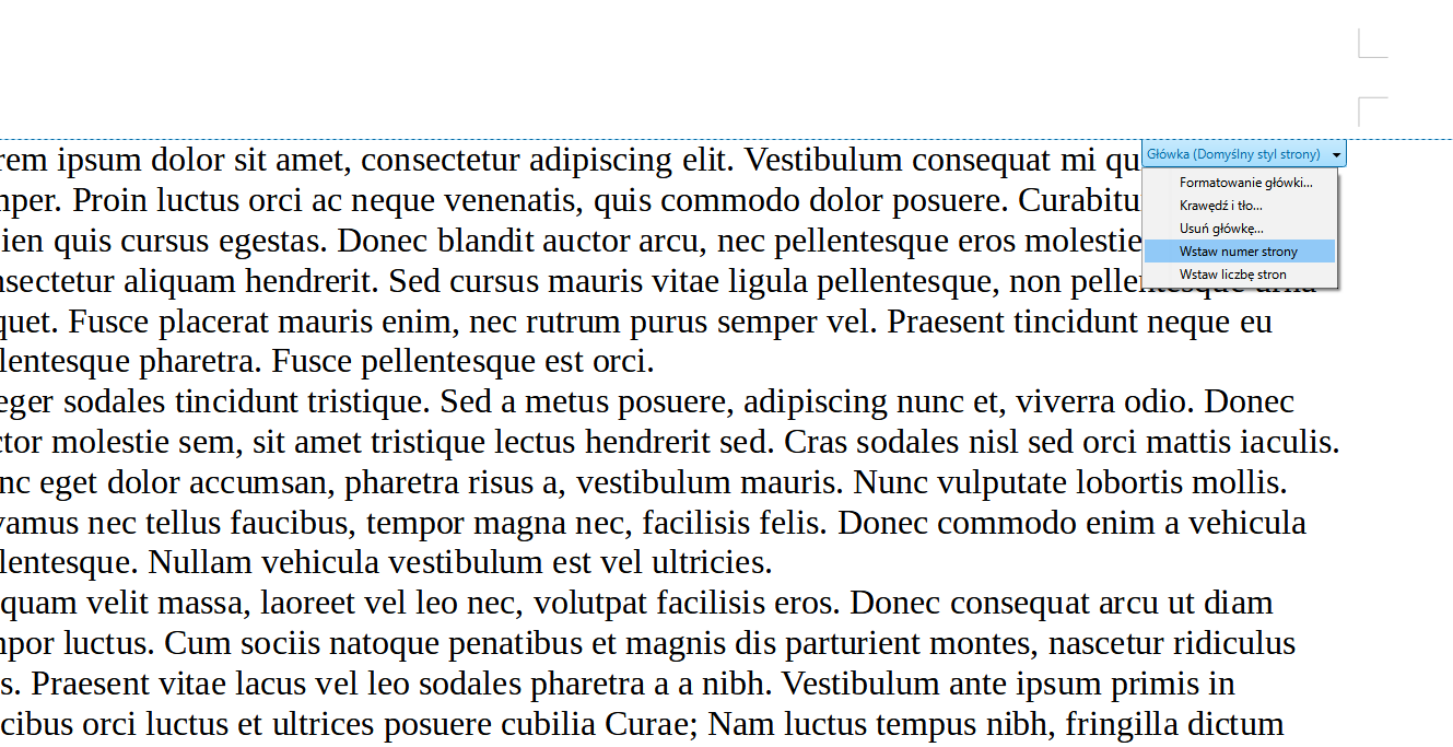 Ilustracja przedstawia fragment dokumentu w programie  LibreOffice Writer . Widać tekst w języku łacińskim. Tuż nad nim przebiega przerywana, niebieska linia, napis: Główka (Domyślny styl strony), a pod spodem rozwinięta lista z pozycjami: Formatowanie główki…, Krawędź i tło…, Usuń główkę…, Wstaw numer strony, Wstaw liczbę stron. Kolorem niebieskim zaznaczona jest pozycja listy: Wstaw numer strony.   