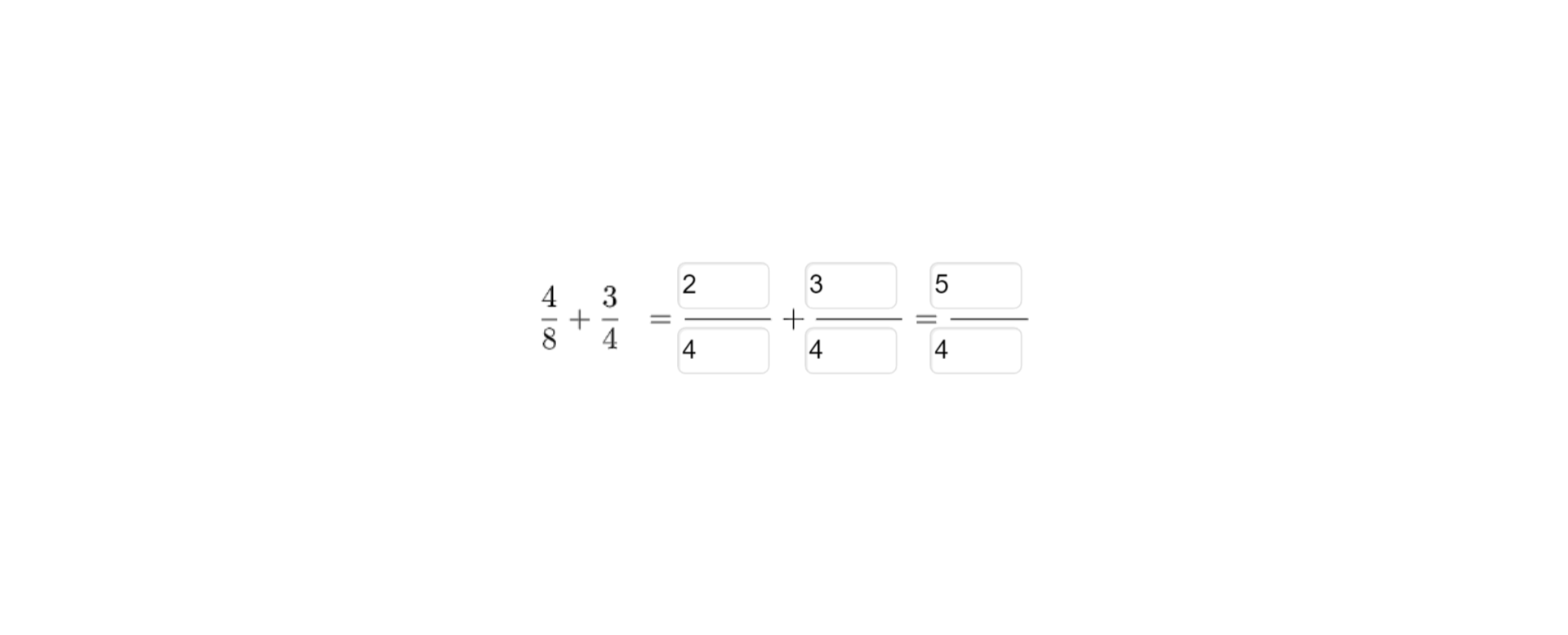 Na rysunku wykonane są obliczenia: ułamek, w liczniku cztery, w mianowniku osiem, dodać, ułamek, w liczniku trzy, w mianowniku cztery równa się ułamek, w liczniku dwa, w mianowniku cztery, dodać ułamek, w liczniku trzy, w mianowniku cztery, równa się ułamek, w liczniku pięć, w mianowniku cztery.