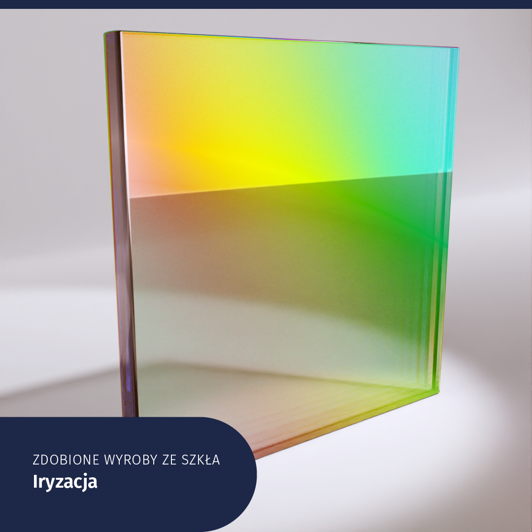 Ilustracja przedstawia taflę kolorowego szkła. Tęczowe kolory pokrywają powierzchnię tafli. POdpis: Zdobione wyroby ze szkła. Iryzacja.