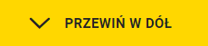 Ilustracja przedstawia przycisk do przewijania w dół. Jest to strzałka w kształcie litery "V" i napis "Przewiń w dół"