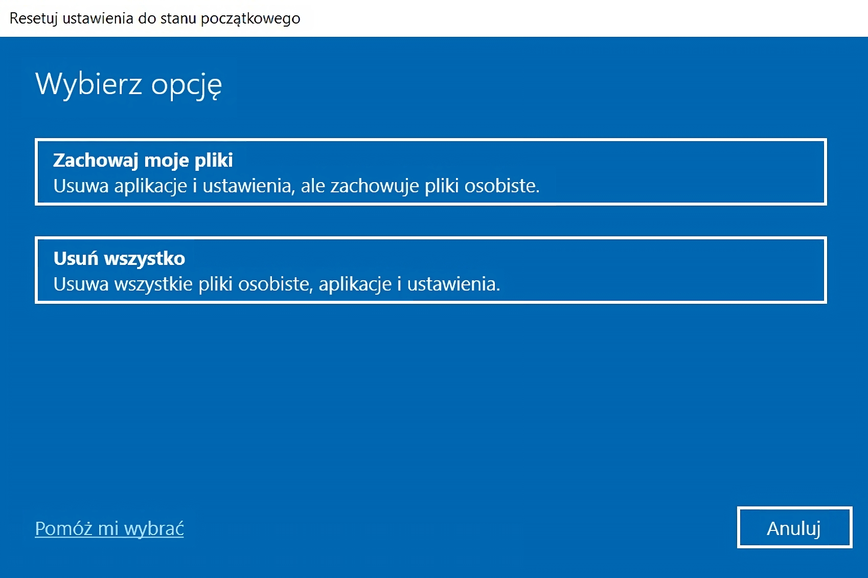 Ilustracja przedstawia okno Resetuj ustawienia do stanu początkowego w systemie Windows dziesięć. Do wyboru są dwie opcje, od góry: Zachowaj moje pliki oraz Usuń wszystko.