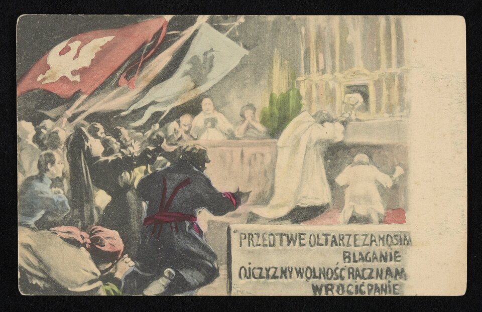 Ilustracja przedstawia pocztówkę. Znajduje się na niej ołtarz, na którym stoi monstrancja. Klęczą przed nią ksiądz w jasnej szacie oraz ministrant. Dalej klęczą mężczyźni i kobiety w różnych strojach. Za nimi powiewają sztandary, na jednym z nich jest biały orzeł na czerwonym tle. W prawym dolnym rogu pocztówki jest napis: Przed Twe ołtarze zanosim błaganie: Ojczyzny wolność racz nam wrócić Panie.