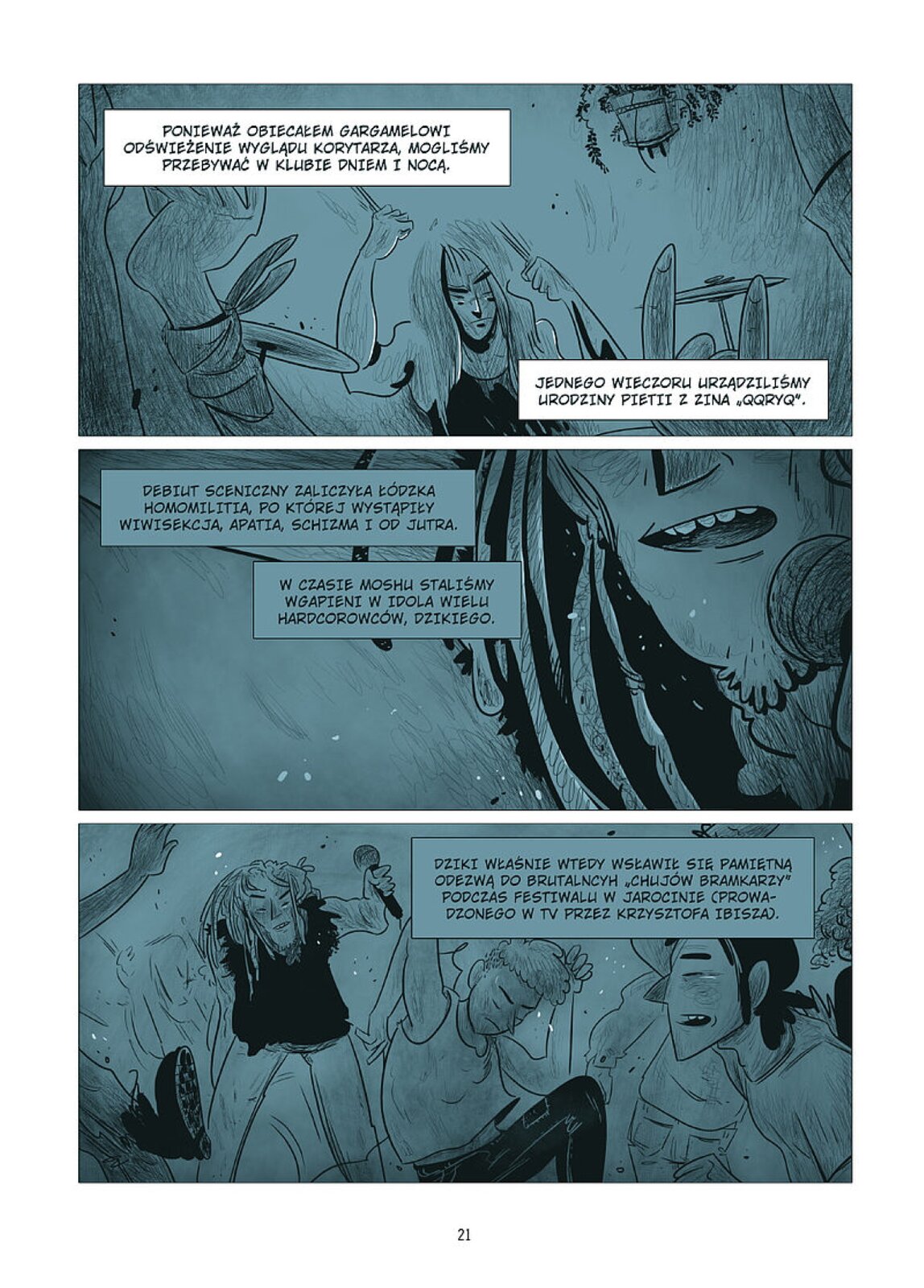 Ilustracja podzielona jest na trzy części. W górnej części znajduje się mężczyzna z rękoma uniesionymi w górze. W środkowej części znajduje się twarz mężczyzny. W dolnej części znajduje się grupa tańczących ludzi. Tło ilustracji jest szare. Ilustracja posiada dialogi w języku polskim.