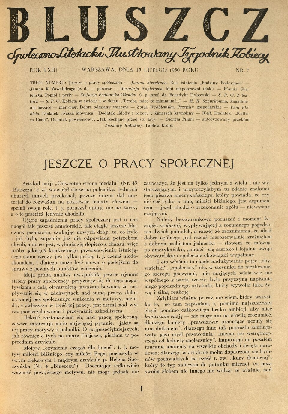 Ilustracja przedstawia okładkę czasopisma „Bluszcz” z 15 lutego 1930 roku. Pod tytułem jest napis: Społeczno‑literacki ilustrowany tygodnik kobiecy. Nagłówek artykułu: Jeszcze o pracy społecznej.