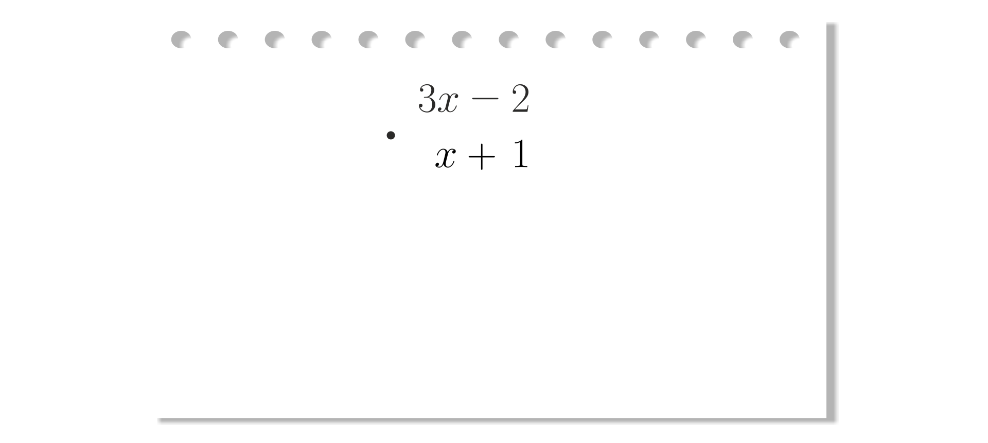 Na grafice ukazana biała kartka z notatnika. Zapisane jest na niej mnożenie pisemne dwumianu 3x‑2 oraz x+1. Dwumiany zapisane są jeden pod drugim.