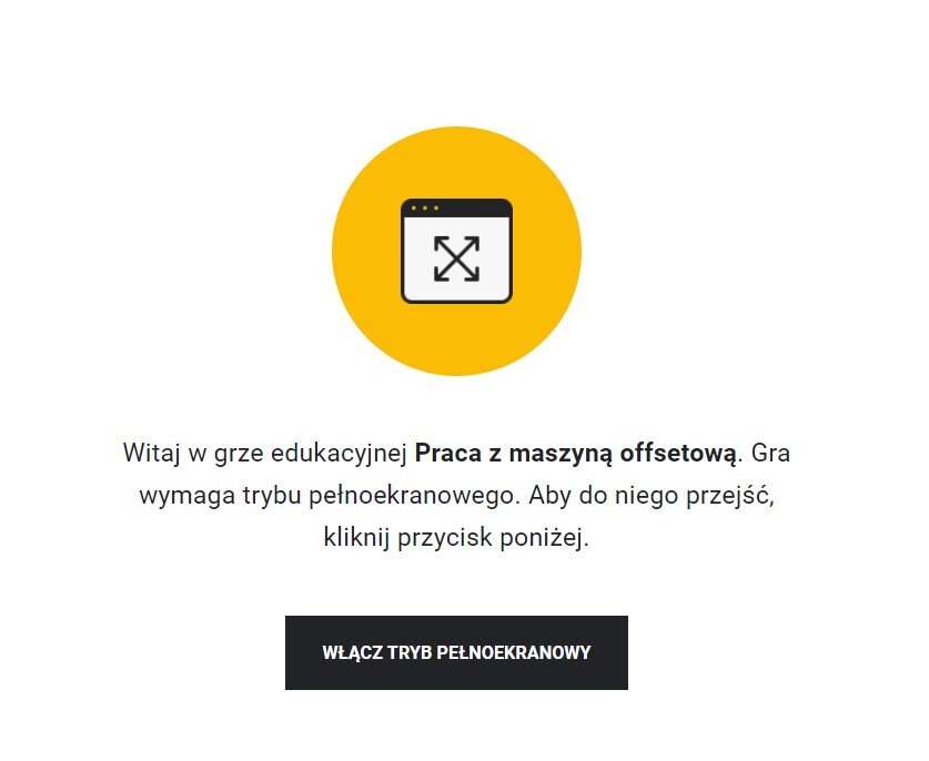 Grafika przedstawia widok startowy interaktywnego narzędzia typu scerio‑based learnig, na którym widać komunikat dotyczący konieczności włączenia trybu pełnoekranowego oraz przycisk pozwalający włączyć tryb pełnoekranowy.