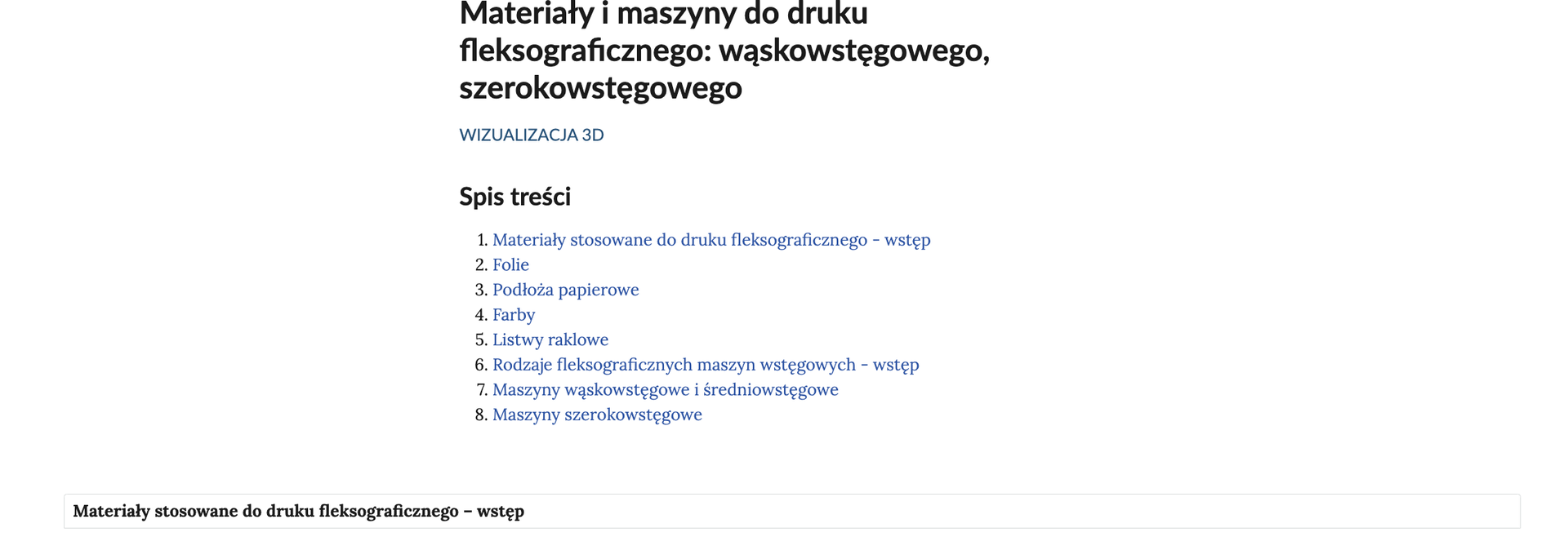Widok menu wizualizacji Materiały i maszyny do druku fleksograficznego: wąskowstęgowego, szerokowstęgowego. Widoczny jest u góry tytuł wizualizacji, poniżej którego znajduje się numeryczny spis treści, a poniżej zakładka z treścią i audio.