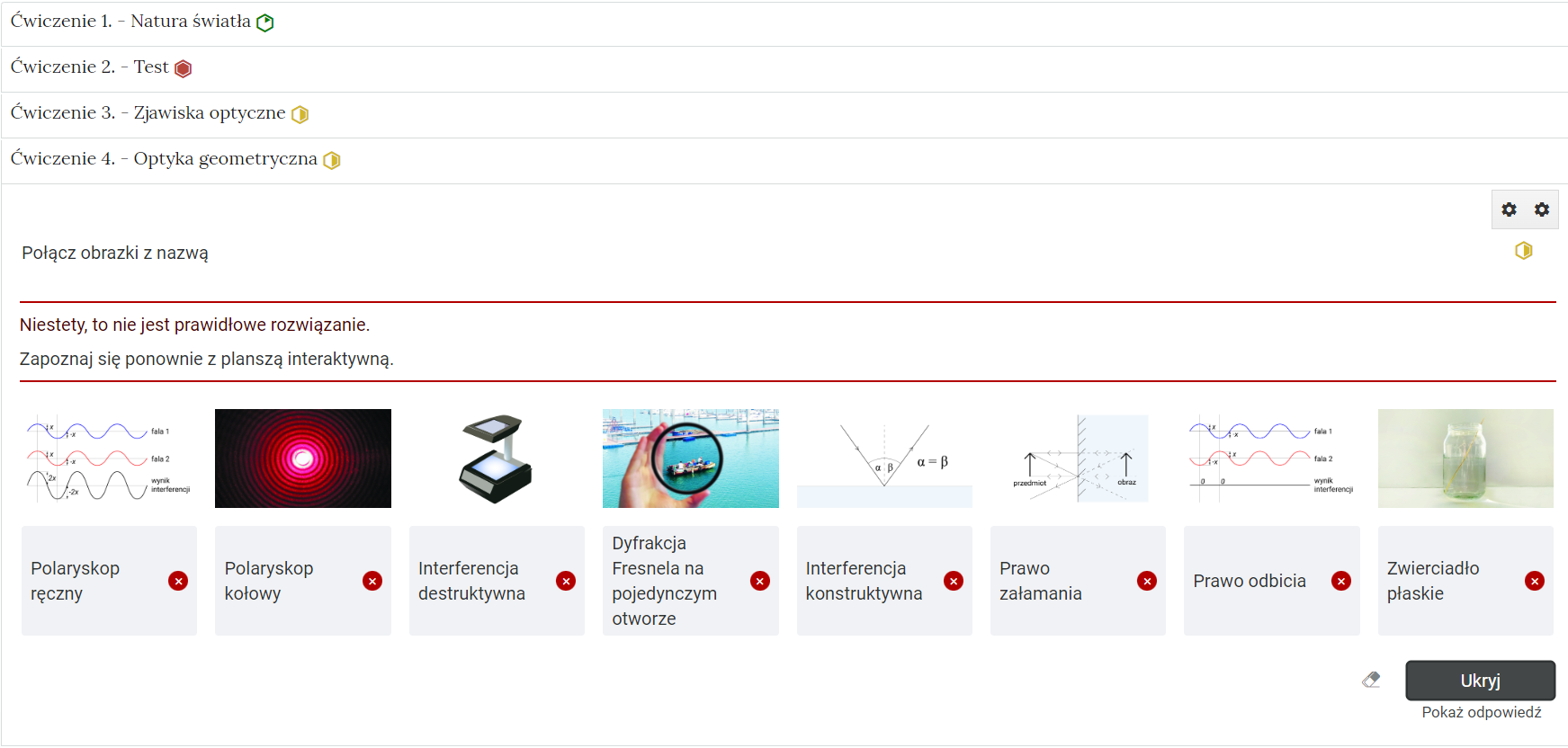 Przykład informacji zwrotnej w przypadku błędnej odpowiedzi zaznaczonej na czerwono. Odpowiedź należy poprawić.