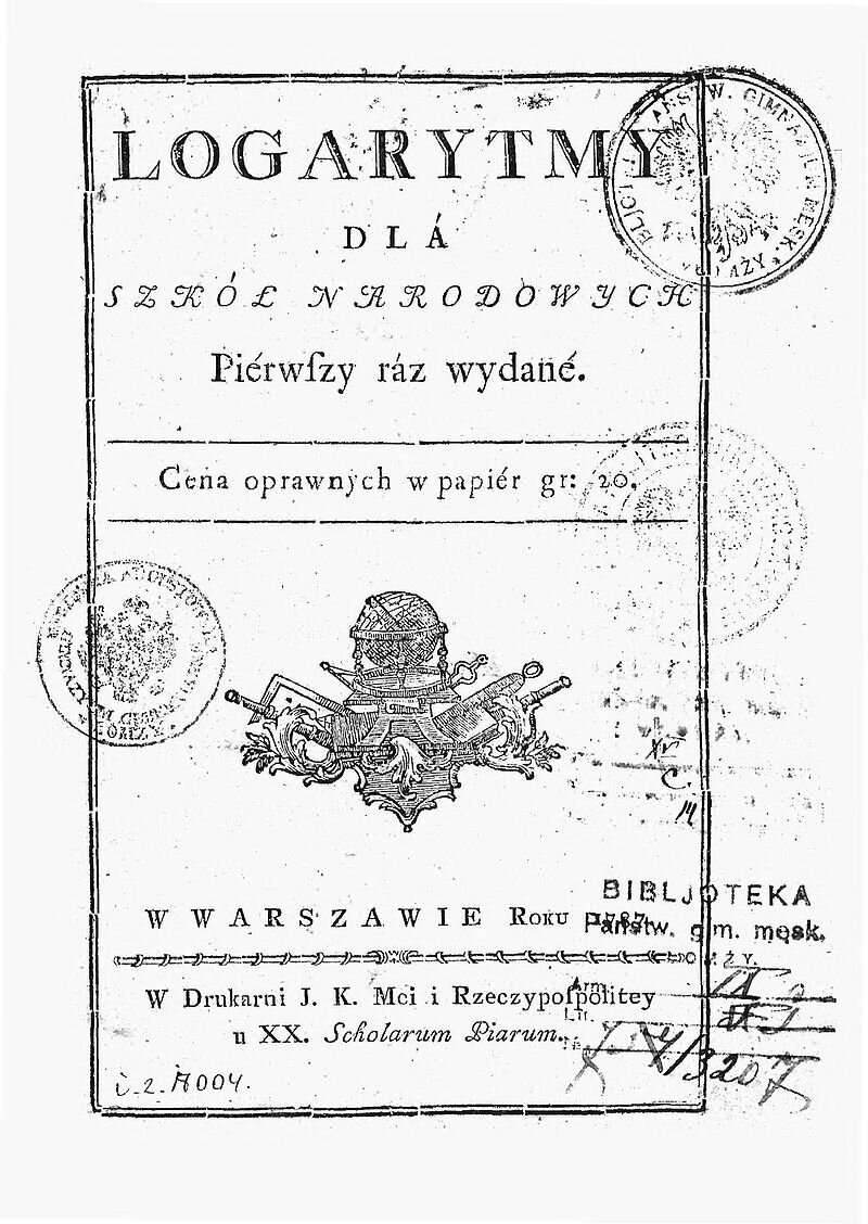 Zdjęcie przedstawia stronę tytułową podręcznika do logarytmów dla szkół narodowych z 1787 roku. Podręcznik wydany jest w języku polskim.