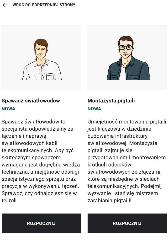 Grafika przedstawia okno wyboru roli w grze. Do wyboru są dwie profesje. Na górze znajdują się rysunki postaci, poniżej widnieje opis ich roli. Pod obydwiema rolami znajduje się przycisk z napisem Rozpocznij.