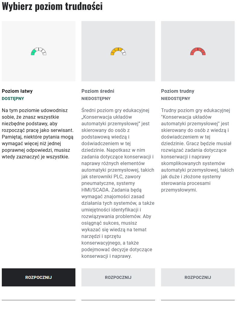 Okno wyboru poziomu gry. Obok siebie znajdują się opisane kwadraty z grafiką łuku wypełnionego kolorem zielonym lub czerwonym, w zależności od poziomu. Każdy z  poziomów posiada opis. Uczeń przechodzi do gry po kliknięciu przycisku "Rozpocznij".