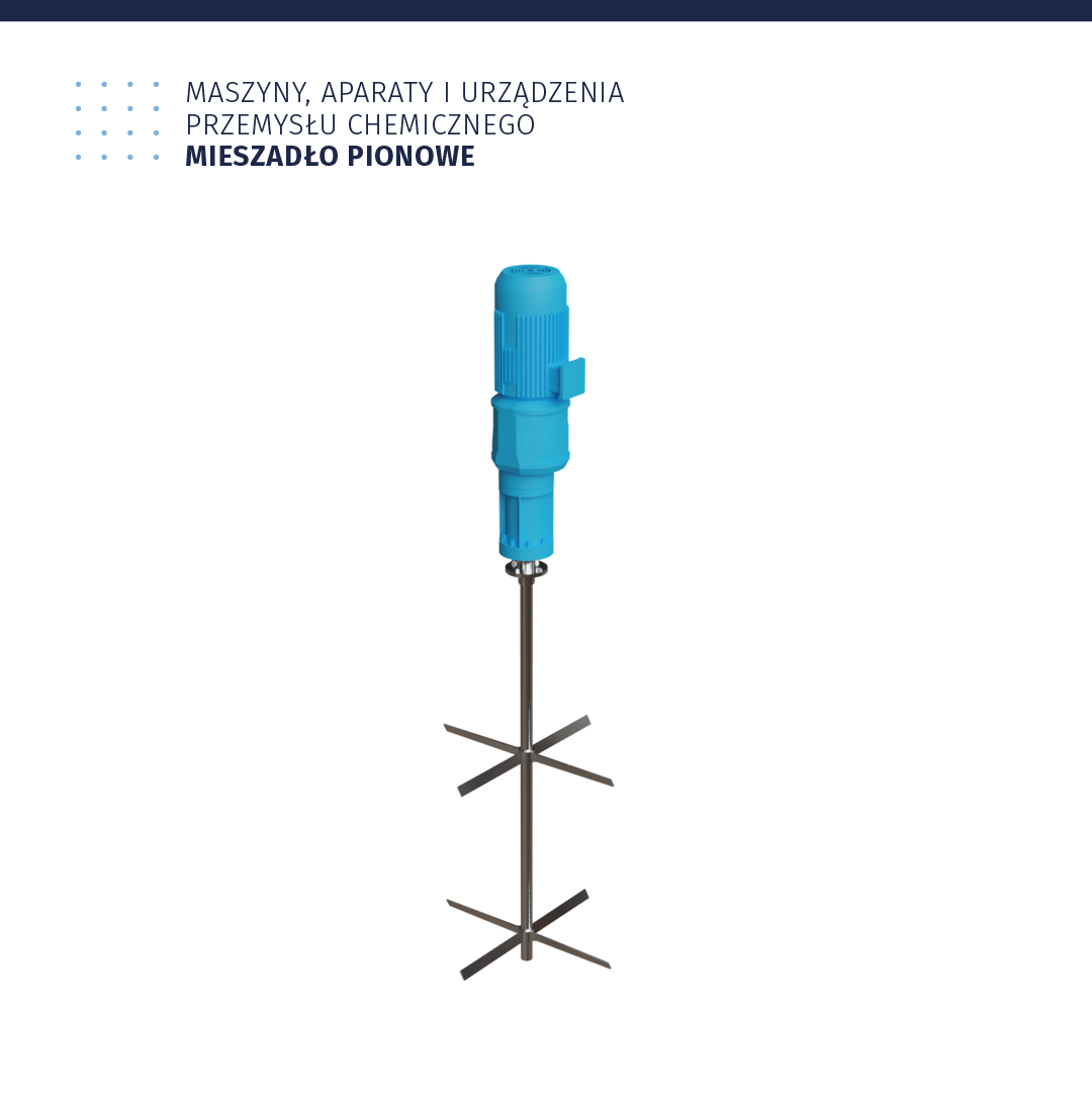 Ilustracja zatytułowana: maszyny, aparaty i urządzenia przemysłu chemicznego. Mieszadło pionowe. Na ilustracji jest urządzenie, które w górnej części ma uchwyt, następnie jest pręt, na którym znajdują się dwa mieszadła w postaci skrzyżowanych listew. Jedno mieszadło jest na samym dole, drugie nieco powyżej niego.
