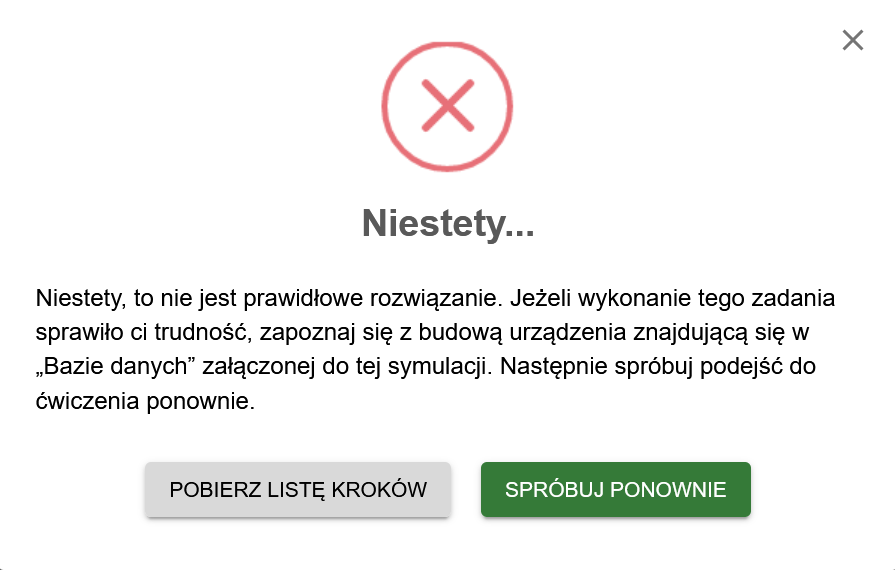 Grafika przedstawia planszę z negatywną informacją zwrotną na temat przeprowadzonego działania. Pod informacją znajdują się dwa przyciski: "pobierz listę kroków" oraz sprawdź.