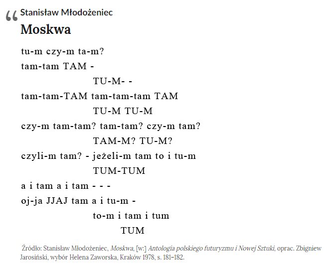 Ilustracja Przedstawia utwór Stanisława Młodożeńca "Moskwa". Treść utworu: tu‑m czy‑m ta‑m? tam‑tam TAM - TU‑M- - tam‑tam TAM tam‑tam‑tam TAM TU‑M TU‑M czy‑m tam‑tam? tam‑tam? czy‑m tam? TAM‑M? TU‑M? czyli‑m tam? -jeżeli‑m tam to i tu‑m TUM‑TUM a i tam a i tam - - - oj‑ja JJAJ tam a i tu‑m- to‑m i tam i tum TUM