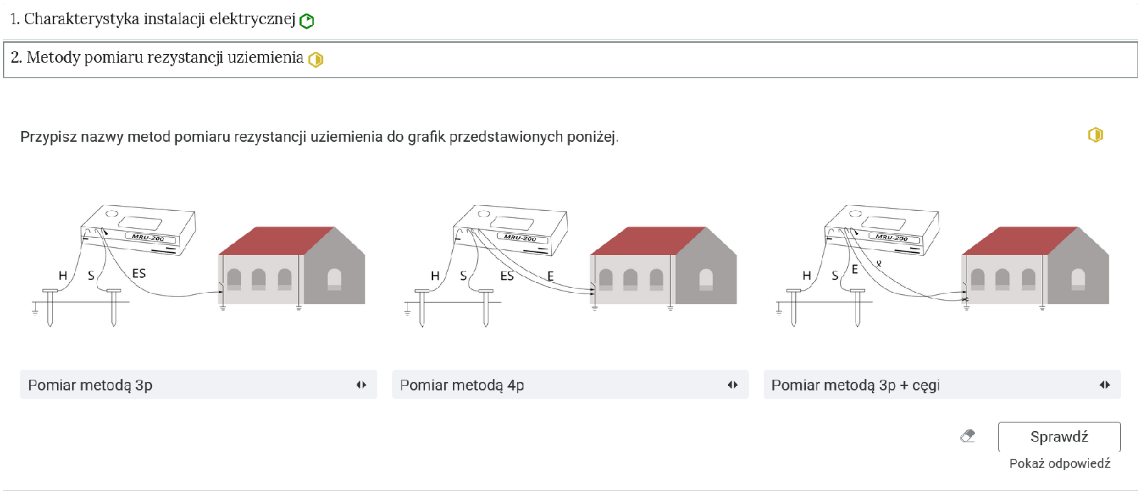 Ilustracja przedstawia przykładowy widok zadania. Jedna zakładka została rozwinięta, dzięki czemu widoczna jest treść zadania. Na górze znajduje się polecenie. Poniżej przedstawione są trzy grafiki, do którym należy dobrać podpis. Na samym dole znajduje się grafika przedstawiająca gumkę, a obok przycisk z napisem: Sprawdź. Poniżej widnieje napis: Pokaż odpowiedź.