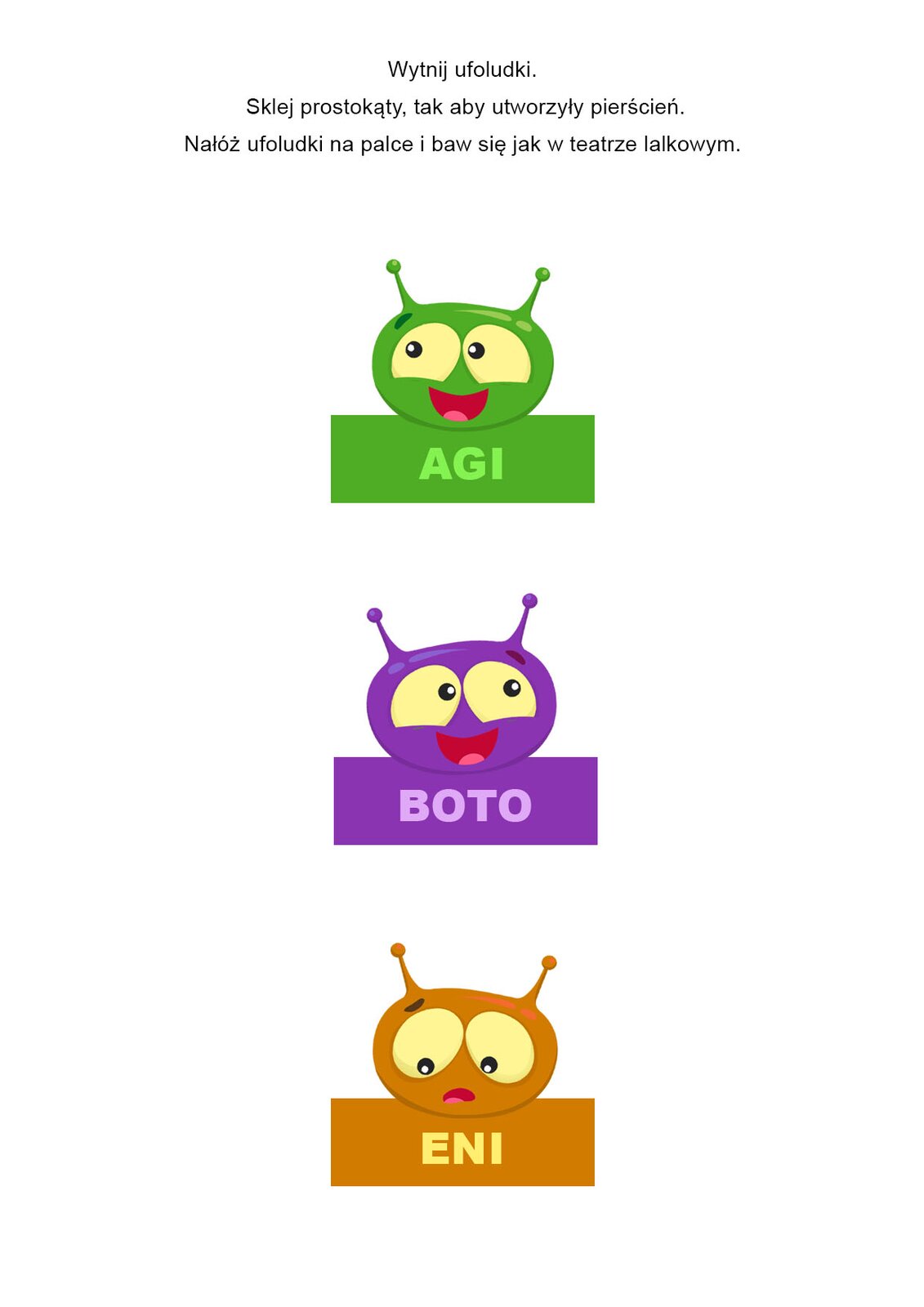 Ilustracja przedstawia trzy różne ufoludki.