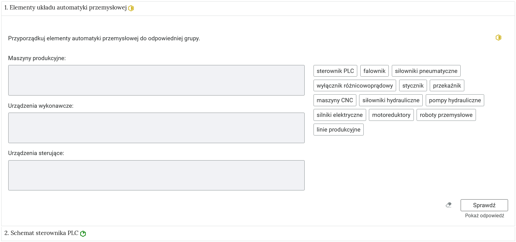 Przykładowy widok zadania. Na zdjęciu widoczne są niewielkie prostokąty tworzące zakładki, które zostały opatrzone nagłówkami. Po prawej stronie od tytułów mieszczą się oznaczenia w postaci okręgów: zielonych oraz żółtych. Jedna zakładka została rozwinięta, dzięki czemu widoczne jest ćwiczenie. Ćwiczenie składa się z polecenia oraz grafik, między którymi należy wybrać odpowiedź. Na dole po prawej stronie znajduje się przycisk z napisem: Sprawdź. Obok widoczny jest rysunek gumki, a poniżej napis: Pokaż odpowiedź.
