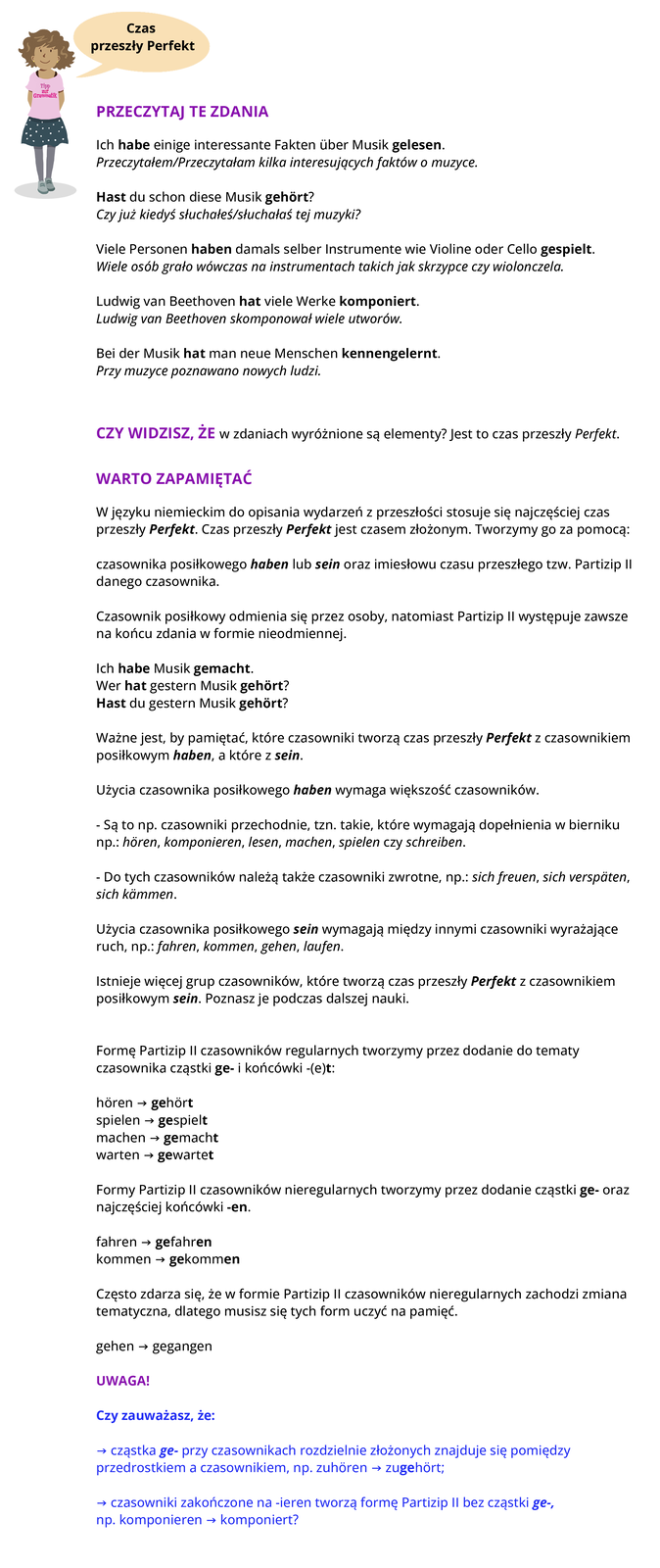 Ilustracja zawiera poradę językową.
Grafika przedstawia dziewczynkę ubraną w różową bluzkę z napisem Tipp zur Grammatik oraz w szarą spódniczkę w grochy. 
Dziewczynka mówi: Czas przeszły Perfekt.
Pozostałą część ilustracji stanowi tekst, którego treść wyświetla się w trybie dostępności.