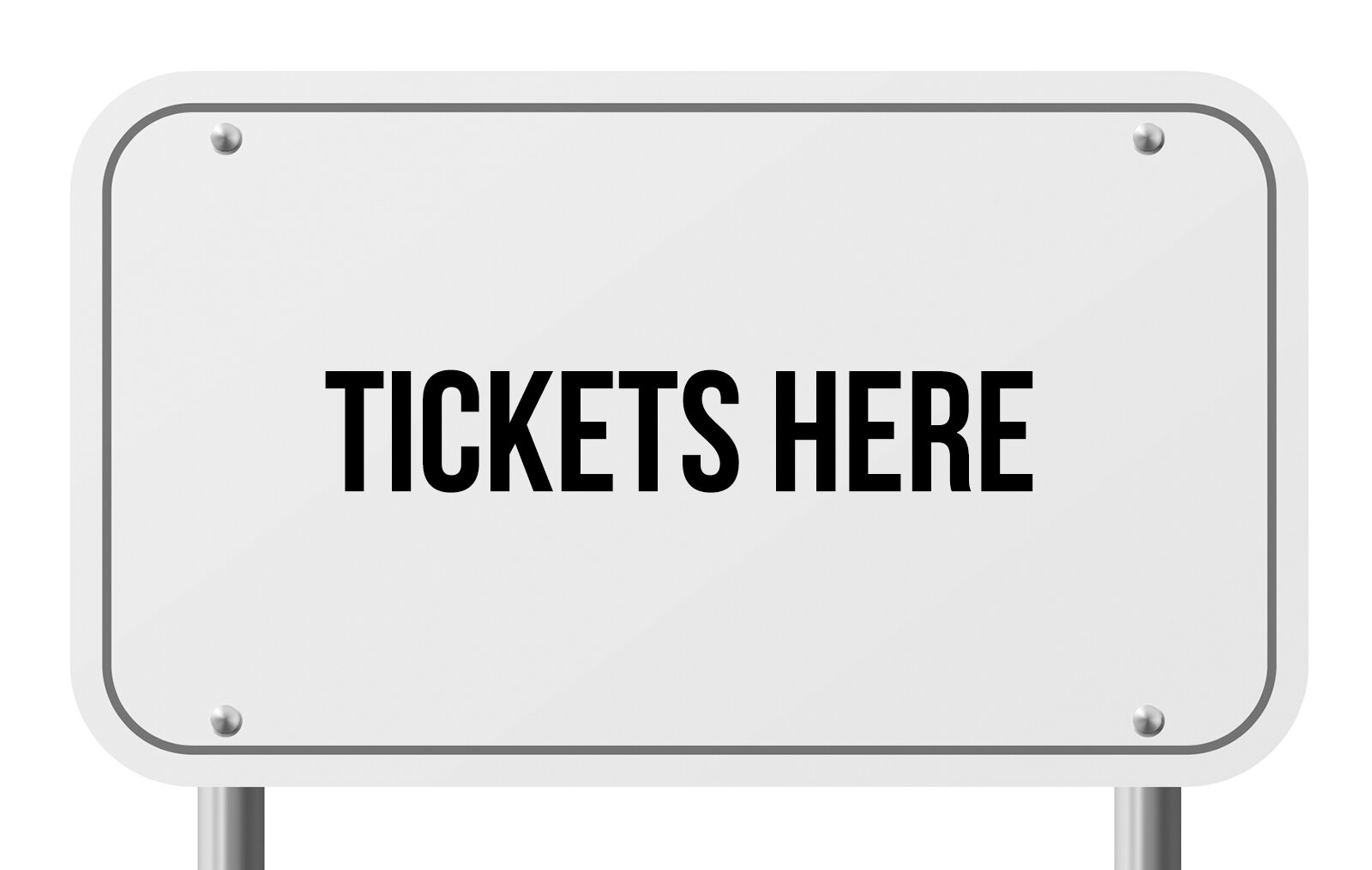 Znak z napisem: TICKETS HERE