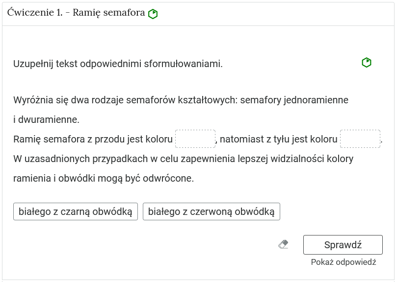 Zdjęcie przedstawia otwartą zakładkę z przykładowym zadaniem. Pod nazwą zakładki znajduje się polecenie. Pod poleceniem widać treść zadania z odpowiedziami do wyboru. Po prawej stronie polecenia widać żółty sześciokąt. Poniżej zadania, po prawej stronie panelu znajduje się ikona sprawdź. Po jej lewej stronie widać symbol gumki. Poniżej przycisku sprawdź znajduje się napis pokaż odpowiedź.