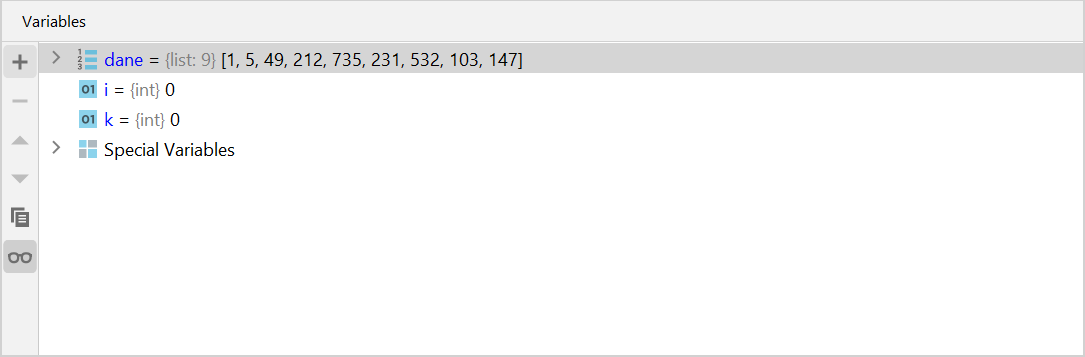  Zrzut ekranu przedstawia kartę z podglądem stanu zmiennych w środowisku PyCharm.  Podświetlona jest zakładka: Locals.  Poniżej wyświetlają się odpowiednie informacje:  dane= {1,5, 49, 212, 735, 231, 532, 103, 147}.   i= 0,.   k=0.