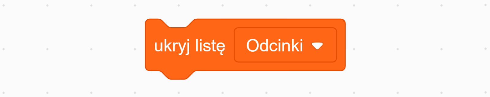 Zrzut ekranu pokazuje blok ukryj listę… z wybraną opcją Wyniki służący do ukrywania wybranej listy z dostępnych opcji.