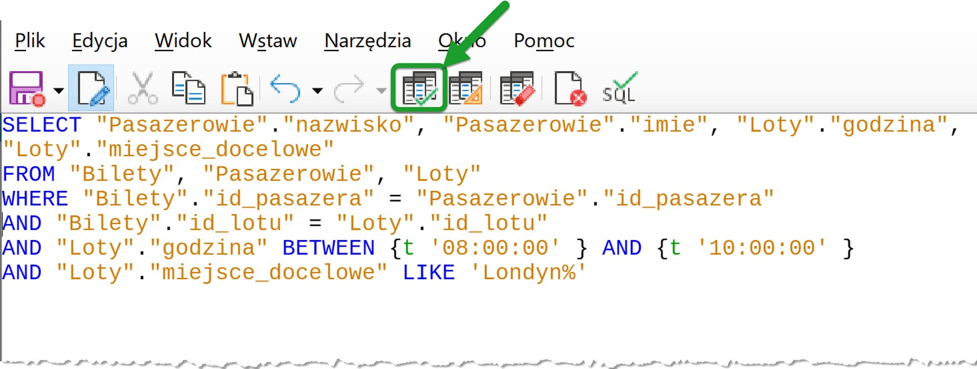 Ilustracja przedstawia kod. W linijce, w której wpisano: AND "Loty"."godzina" BEETWEN {t '08:00:00'} AND {t '10:00:00'}. Na zielono zaznaczono ikonę kwerendy w pasku narzędzi. 