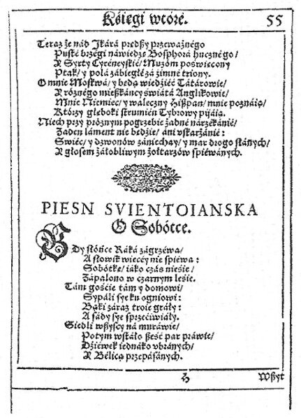Na ilustracji  znajduje się karta zawierająca teksty pieśni Kochanowskiego z Ksiąg Wtórych, które zostały zapisane szwabachą (pismem gotyckim) w kolorze czarnym. Tekst jest otoczony dwiema ramkami mniejszą i większą. Na środku kartki znajduje się tytuł, pisany powiększonymi literami: Piesn svientoianska o Sobótce. Tekst pieśni zaczyna się ozdobnym inicjałem. W górnym prawym rogu widnieje numer strony  55.
