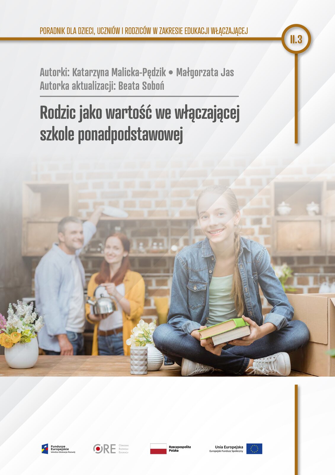 Pobierz plik: II.3. Rodzic jako wartość we włączającej szkole ponadpodstawowej_ostateczny.pdf