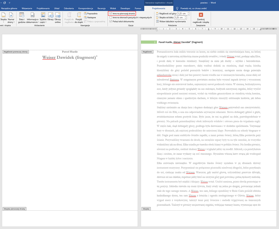 Zrzut ekranu programu Word w trybie edycji nagłówka. Czerwonym obramowaniem wyróżniono przycisk Inne na pierwszej stronie znajdujący się w karcie Narzędzia nagłówków i stopek, następnie Projektowanie, w grupie narzędzi Opcje. W obszarze roboczym dwie strony obok siebie. Na każdej stronie etykiety opisujące nagłówki i stopki. 