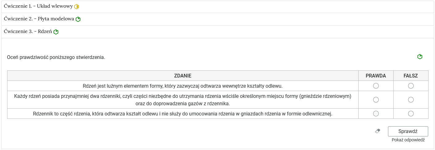 Zdjęcie przedstawia otwartą zakładkę z przykładowym zadaniem. Pod nazwą zakładki znajduje się polecenie. Pod poleceniem widać treść zadania z odpowiedziami do wyboru. Po prawej stronie polecenia widać zielony sześciokąt. Poniżej zadania, po prawej stronie panelu znajduje się ikona sprawdź. Po jej lewej stronie widać symbol gumki. Poniżej przycisku sprawdź znajduje się napis pokaż odpowiedź.