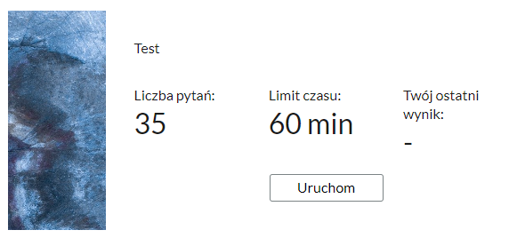 Grafika przedstawia przykładowy ekran początkowy testu. Widoczny jest tytuł testu, liczba pytań, limit czasu, twój ostatni wynik oraz przycisk uruchom.