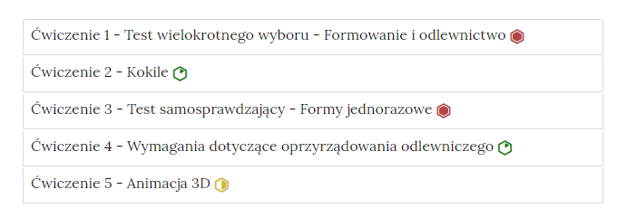 Zrzut ekranu przedstawia harmonię z ćwiczeniami interaktywnymi. Składa się ona z zakładek w formie poziomych pasków jeden pod drugim. Na każdym pasku znajduje się numer ćwiczenia i tytuł odnoszący się do partii materiału, której dotyczy oraz z poziomu trudności. Ćwiczenie jeden Budowa wielkiego pieca. poziom średni. Ćwiczenie dwa. Strefy wielkiego pieca. poziom średni. Ćwiczenie trzy. Typy chwytaków. poziom łatwy. Ćwiczenie cztery. Konwektor. poziom łatwy. Ćwiczenie pięć. konwektor Bessemara. poziom średni. Ćwiczenie sześć. Obróbka cieplna materiałów. poziom trudny. Ćwiczenie siedem. kształtowanie metalu. poziom siódmy.