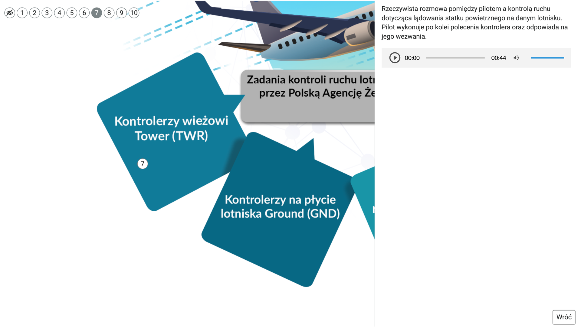 Grafika przedstawia ilustrację interaktywną z otwartym panelem. Jest to prostokątne pole na całą wysokość grafiki znajdujące się z prawej strony. W panelu znajdują się: tekst uzupełniający, pod nim nagranie dźwiękowe tożsame z tekstem oraz przycisk wróć umiejscowiony w dolnym prawym rogu. Nagranie posiada przycisk włączania i wyłączania, pasek postępu, czas odtwarzania, włączanie i wyłączanie dźwięku, pasek głośności.