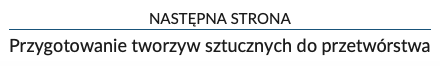 Zrzut ekranu przedstawiający nawigację strony lekcji. W tym przypadku jest to informacja o przejściu do następnej strony, o tytule Metody badań procesów zachodzących w środowisku.