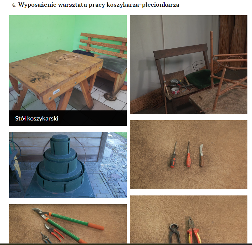 Grafika przedstawia przykładowy widok na zdjęcia ułożone w kafelkach. Na zdjęciach widoczne są elementy wyposażenia warsztatu koszykarza‑plecionkarza.