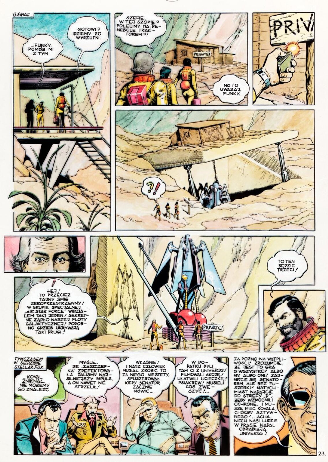 Ilustracja przedstawia komiks, w którym główni bohaterowie wyruszają na misję, dzięki której udaje im się odnaleźć tajny śmig czasoprzestrzenny, który wysuwa się spod ziemi. Ostatnie dwie ilustracje przedstawiają to, co dzieje się tymczasem w siedzibie Stellar Fox. Pięciu zdenerwowanych mężczyzn rozmawia ze sobą o zniknięciu Kovala. W komiksie znajdują się dialogi w języku polskim.