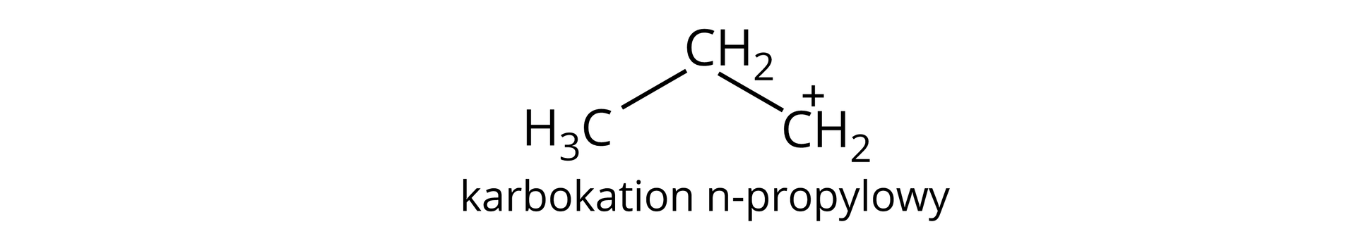 Na ilustracji jest karbokation n-propylowy, 1-propylowy, o strukturze grupa CH2 obdarzona cząstkowym ładunkiem dodatnim związana z grupą CH2, która to łączy się z grupą CH3.