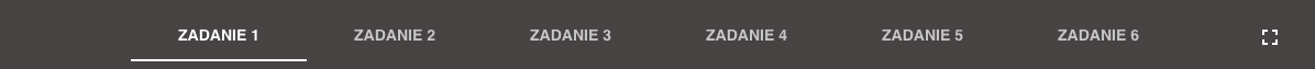 Pasek zadań i przejścia w tryb pełnoekranowy. Na szarym pasku znajduje się przejście kolejno do sześciu zadań, a na samym końcu znajduje się symbol przejścia do trybu pełnego ekranu.