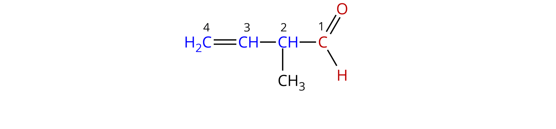 Ilustracja przedstawiająca wzór aldehydu zbudowanego z grupy aldehydowej to jest atomu węgla połączonego za pomocą wiązania podwójnego z atomem tlenu oraz za pomocą wiązań pojedynczych z atomem wodoru oraz łańcuchem węglowodorowym składającym się z grupy CH połączonej za pomocą wiązań pojedynczych z grupą metylową CH3 oraz z kolejną grupą CH połączoną za pomocą wiązania podwójnego z grupą CH2. Atomy grupy aldehydowej CHO zaznaczono na czerwono, zaś atomy grup CH i grupy CH2  na niebiesko, grupa metylowa pozostała czarna. W łańcuchu ponumerowano atomy węgla, zaczynając od węgla C 1 znajdującego się w grupie aldehydowej i łączącego się z węglem C 2 grupy CH, która to łączy się z  z węglem C 3 kolejnej grupy CH związanej za pomocą wiązania podwójnego z atomem węgla C 4 grupy CH2.