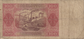 Zdjęcie przedstawia rewers banknotu 100 złotowego. Obok nominału widoczny jest industrialny krajobraz - fabryki, kominy.