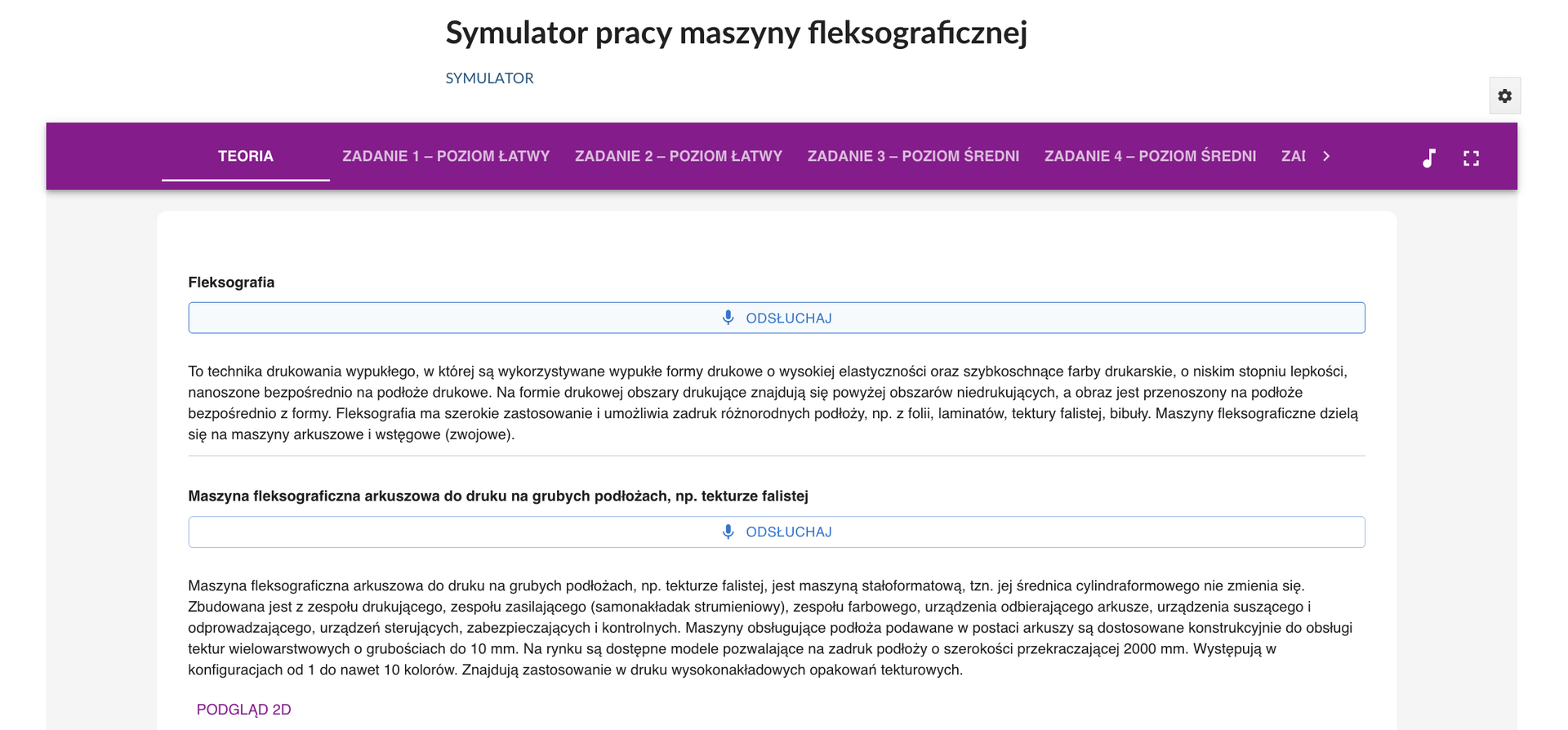 Widok ekranu symulatora Symulator pracy maszyny fleksograficznej. U góry widoczny jest tytuł multimedium. Poniżej widoczny jest fioletowy panel menu z poszczególnymi zakładkami, a poniżej treści z audio.
